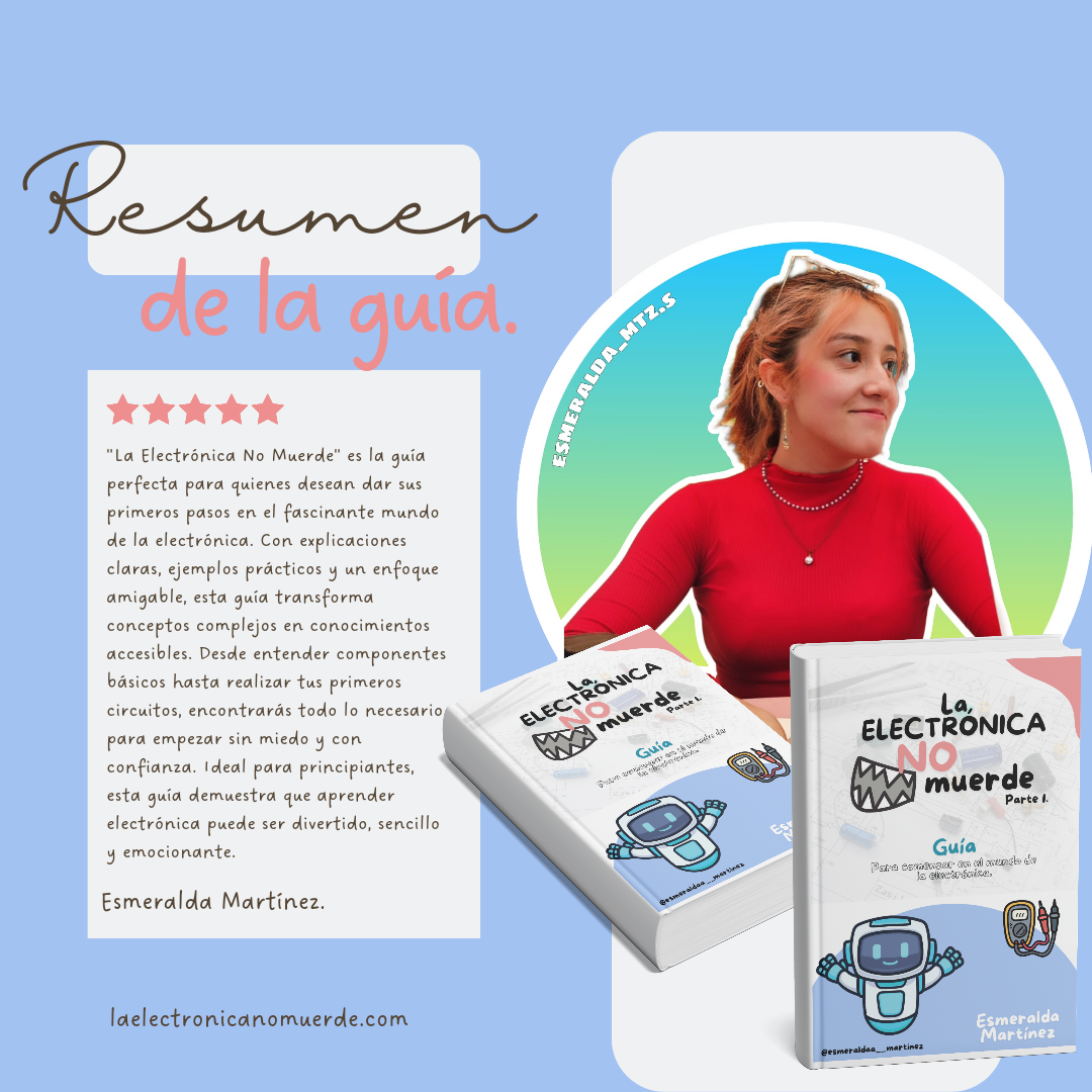 GUIA La electrónica NO muerde + POSTER DE REGALO