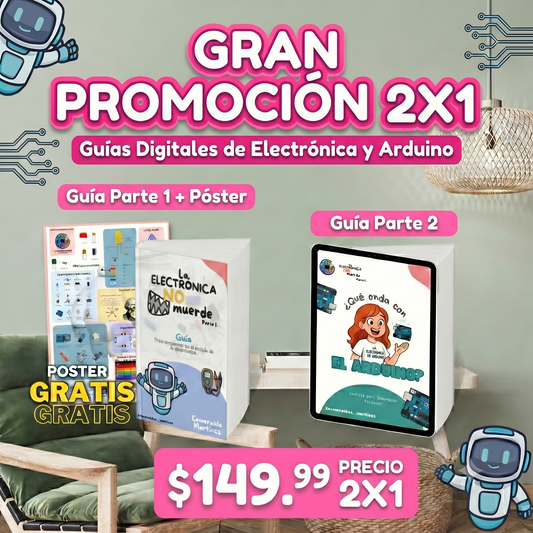 Pack Completo: La Electrónica NO Muerde (Guía 1 + Guía 2 + Póster)