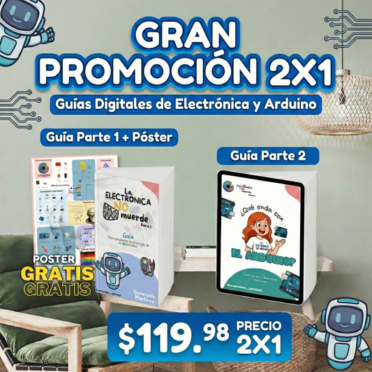 Pack Completo: La Electrónica NO Muerde (Guía 1 + Guía 2 + Póster)